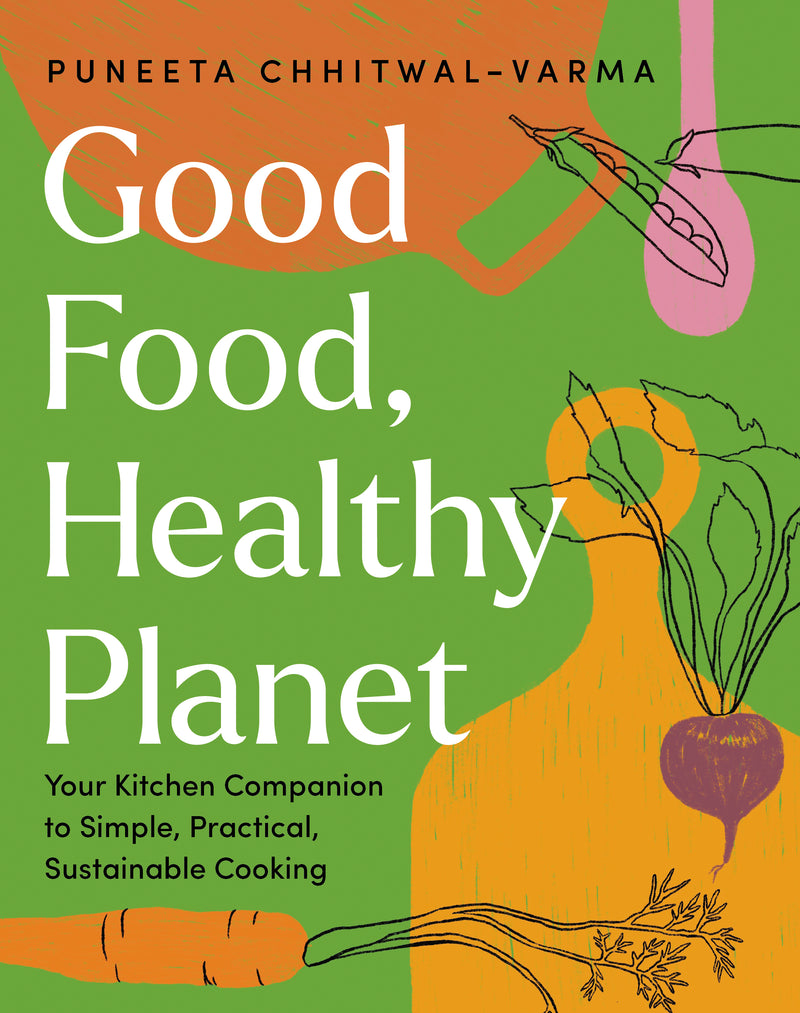 Good Food, Healthy Planet