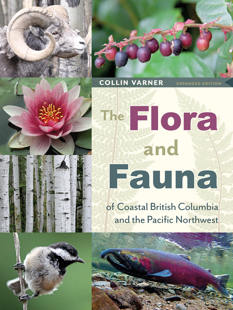 The Flora and Fauna of Coastal British Columbia and the Pacific Northwest